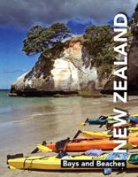New Zealand: Bays And Beaches (Pictorial Series - New Zealand) 1877339156 Book Cover