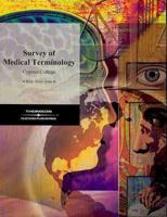 Survey of Medical Terminology 1401892213 Book Cover