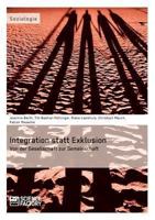 Integration statt Exklusion: Von der Gesellschaft zur Gemeinschaft 3956871022 Book Cover