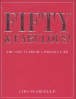 Fifty & Fabulous 1906787573 Book Cover