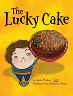The Lucky Cake 0983856001 Book Cover