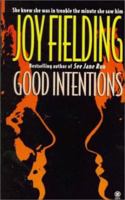 Good Intentions 0451402308 Book Cover