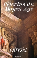 Pèlerins du Moyen Age 2213006504 Book Cover