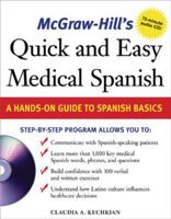 McGraw-Hill's Quick and Easy Medical Spanish w/Audio CD 0071459642 Book Cover