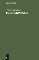 Turnierpraxis 3112406834 Book Cover