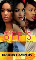 Bff S: Best Frenemies Forever Series 162286963X Book Cover
