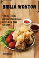 Biblia Wonton (Romanian Edition) 1836877986 Book Cover