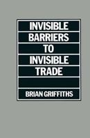 Invisible Barriers to Invisible Trade 1349026573 Book Cover