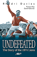 Undefeated: The Story of the 1974 Lions 1847719317 Book Cover