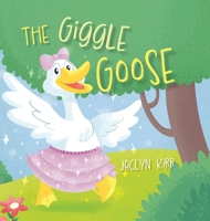 The Giggle Goose B0H779Z1RY Book Cover