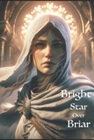 Bright Star Over Briar (The Rings of Fate) 1923398008 Book Cover