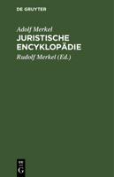 Juristische Encyklop�die 3111168298 Book Cover