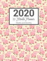 2020 12-Month Planner Weekly and Monthly: Piggies Pig Pattern With Daily Goals and Meal Planner 1700166360 Book Cover