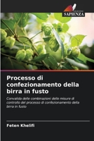 Processo di confezionamento della birra in fusto (Italian Edition) 6630109767 Book Cover