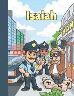 Isaiah: Personalized Sketchbook with Police Officer Cartoon 1072293099 Book Cover