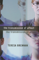 The Transmission of Affect 0801488621 Book Cover