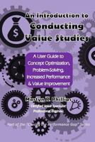 An Introduction to Conducting Value Studies 0991737865 Book Cover
