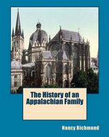 The History of an Appalachian Family 145379980X Book Cover
