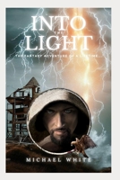 Into the Light B0C1J5GQZS Book Cover