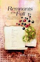 Remnants of the Fall: Revelations of Particle Secrets 9812380604 Book Cover