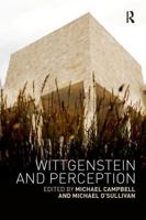 Wittgenstein and Perception 1138574023 Book Cover