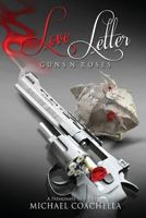 Love Letter: Guns N' Roses 0692436618 Book Cover