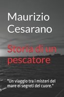 Storia di un pescatore (Italian Edition) B0DSL1FZ8Y Book Cover
