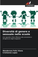 Diversità di genere e sessuale nelle scuole 6207356160 Book Cover