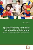 Sprachförderung für Kinder mit Migrationshintergrund 3639379950 Book Cover
