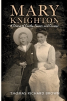 Mary Knighton 0995670900 Book Cover