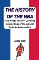 The History of the NBA B0FMQL7RJJ Book Cover