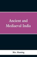 Ancient and Medieval India 9353297516 Book Cover