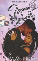Forever My Lady (The RnB Series) 0989019233 Book Cover