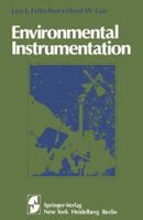 Environmental Instrumentation (Comprehensive Manuals of Surgical Specialties) 0387904115 Book Cover