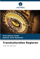 Transkulturelles Regieren (German Edition) 6207003241 Book Cover