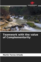 Teamwork with the value of Complementarity 6207061977 Book Cover