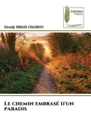 Le chemin embrasé d'un paradis (French Edition) 6204976338 Book Cover