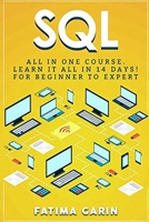 Sql: All in One Course 1541171861 Book Cover
