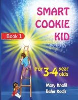 Smart Cookie Kid: For 3-4 Years Old B0CKWC23VH Book Cover