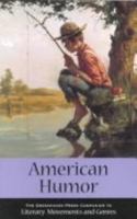 American Humor (Greenhaven Press Companion to Literary Movements and Genres) 0737704152 Book Cover