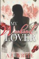 My Weekend Lover B09BGHZ2WJ Book Cover