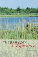 The Jersey Devil . . . a Romance 198453453X Book Cover