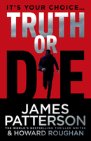 Truth or Die 1455584967 Book Cover