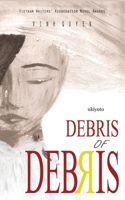 Debris of Debris B0BT2452G8 Book Cover