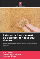 Estudos sobre a erosão do solo em minas a céu aberto (Portuguese Edition) 6209897215 Book Cover