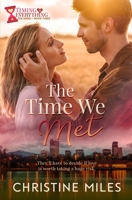 The Time We Met 1962092062 Book Cover