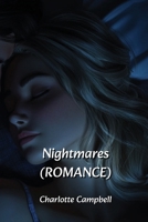 Nightmares (ROMANCE) B0DQDZSXKN Book Cover