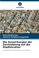Die Auswirkungen der Zersiedelung auf die Stadtstruktur (German Edition) 6630052706 Book Cover