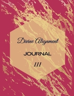 Divine Alignment: Personal Journal 1662865961 Book Cover