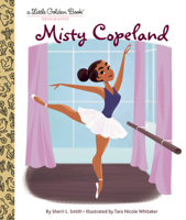 My Little Golden Book about Misty Copeland 0593380673 Book Cover